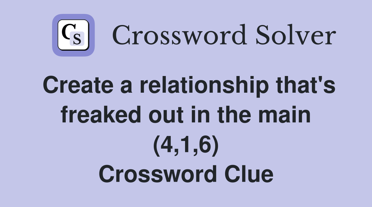 Create a relationship that's freaked out in the main (4,1,6